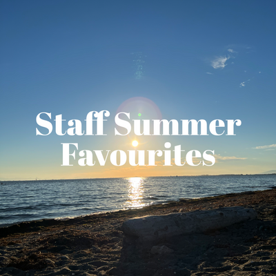 Staff Summer Favourites